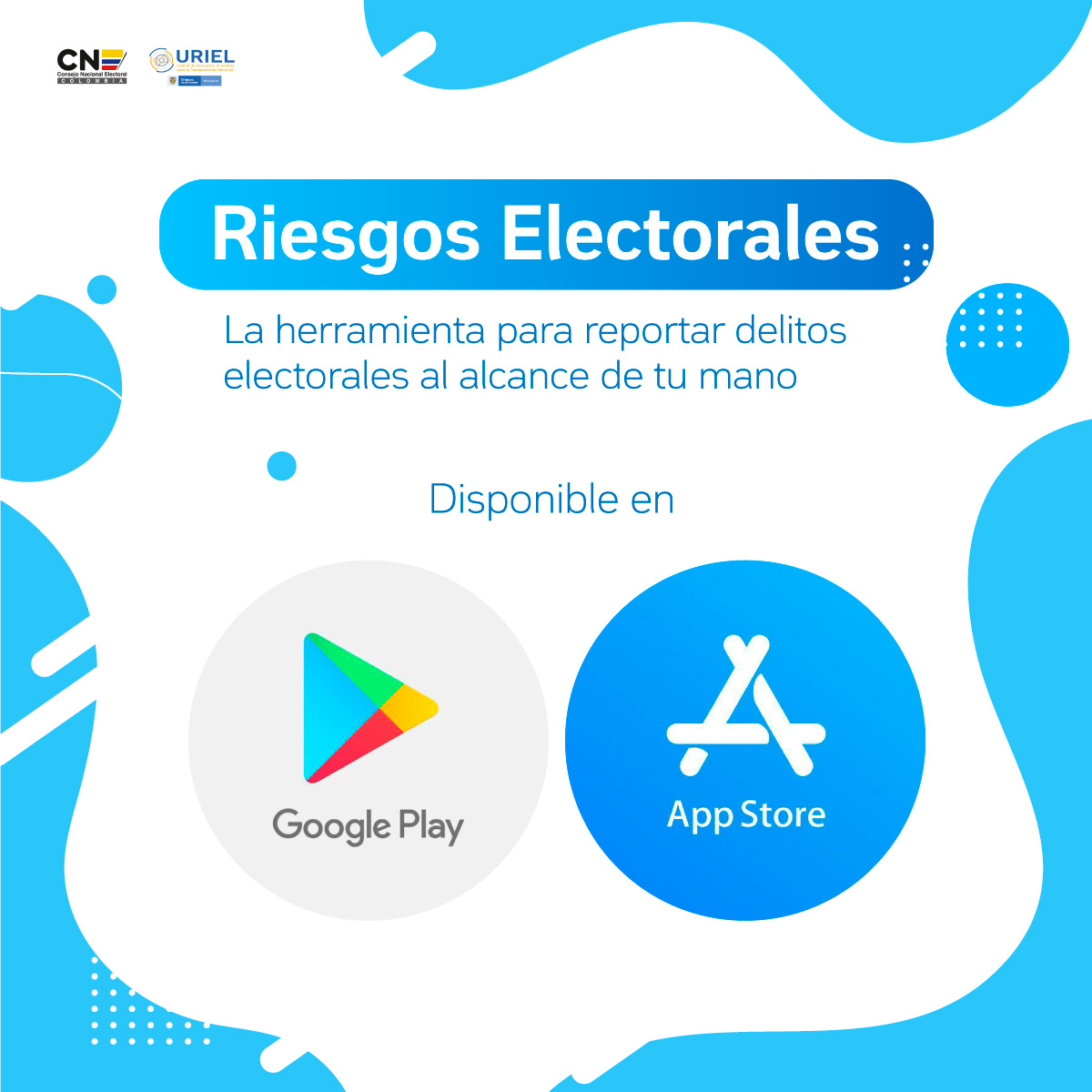 Instale la App Riesgos Electorales y denuncie