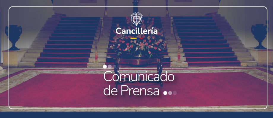 El Gobierno de Colombia expresa su solidaridad con el pueblo y las autoridades de la República Bolivariana de Venezuela ante los fuertes sismos registrados ayer 24 de junio
