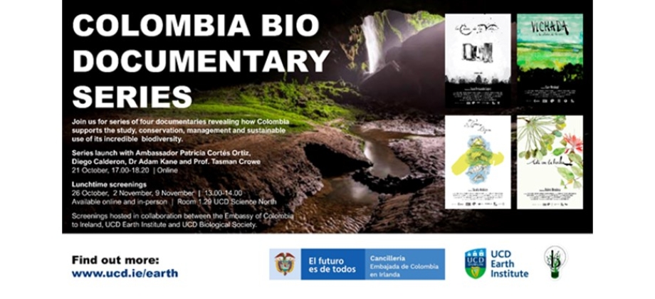 La Embajada de Colombia en Irlanda inició la presentación la serie de documentales Colombia Bio, en colaboración con el UCD Earth Institute