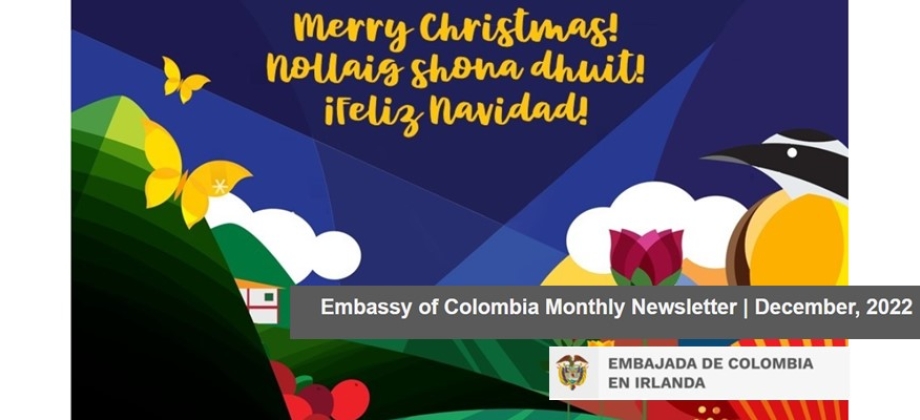 Boletín de la Embajada de Colombia en Irlanda de diciembre de 2022